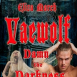 Vaewolf: Damn the Darkness